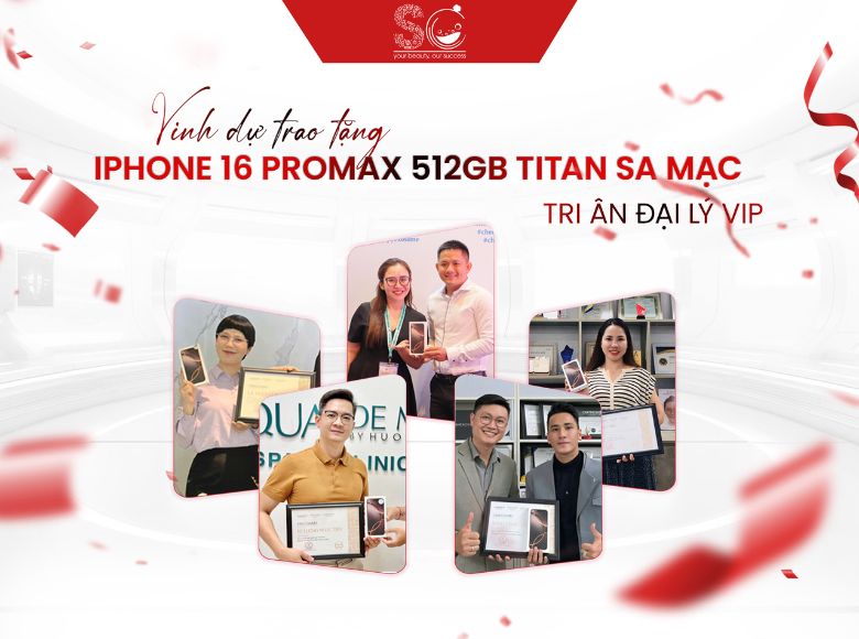 VINH DỰ TRAO TẶNG IPHONE 16 PROMAX 512GB TITAN SA MẠC ĐẾN ĐẠI LÝ VIP