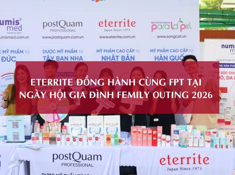 ETERRITE ĐỒNG HÀNH CÙNG FPT TẠI NGÀY HỘI GIA ĐÌNH FEmily OUTING 2026