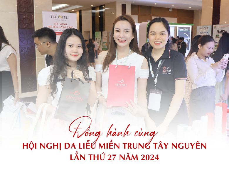 VINH DỰ ĐỒNG HÀNH CÙNG HỘI NGHỊ DA LIỄU MIỀN TRUNG – TÂY NGUYÊN LẦN THỨ 27 NĂM 2024