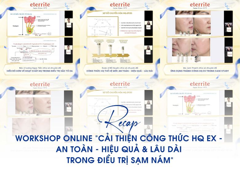 RECAP| WORKSHOP ZOOM ONLINE “CẢI THIỆN CÔNG THỨC HQ EX – AN TOÀN – HIỆU QUẢ & LÂU DÀI TRONG ĐIỀU TRỊ SẠM NÁM”